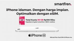 Pertama di Indonesia! Nikmati Dual SIM di iPhone SE dengan eSIM Smartfren